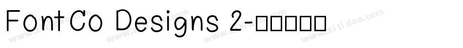 FontCo Designs 2字体转换